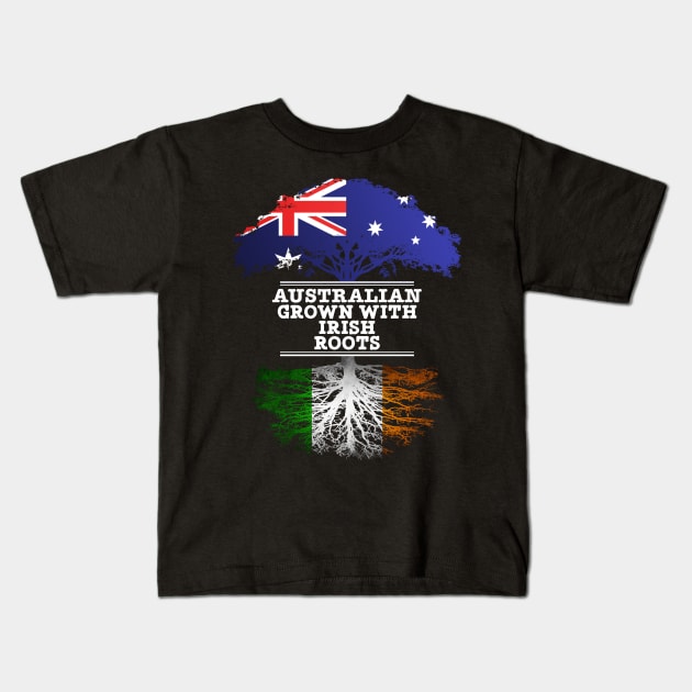 Australian Grown With Irish Roots - Gift for Irish With Roots From Ireland Kids T-Shirt by Country Flags